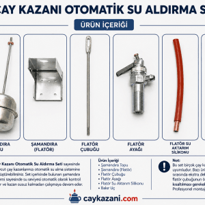 Çay Kazanı Flatör Seti Otomatik Su Aldırma Takımı Şamandıra Set